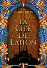 La cité de laiton - livre 1 la trilogie daevabad (broché)