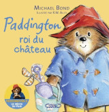 Paddington roi du château