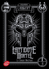 L'antidote mortel - tome 2