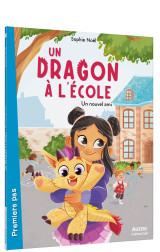 Un dragon à l école  - un nouvel ami