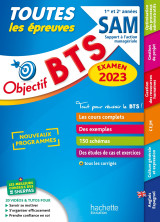 Objectif bts sam (1re et 2e années) - toutes les épreuves, examen 2023