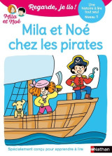 Regarde je lis ! une histoire à lire tout seul - mila et noé chez les pirates niv1