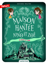 La maison hantée de nino et zoé