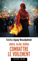 Abaya, hijab, burqa, combattre le voilement