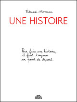 Une histoire