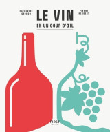 Le vin en seul coup d'oeil, 2e édition