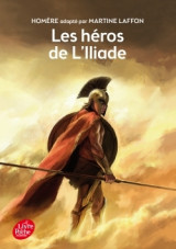 Les héros de l'iliade - texte intégral