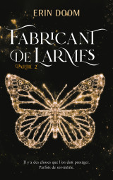 Fabricant de larmes - partie 2