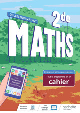 Mathématiques 2nde - cahier élève - ed. 2022