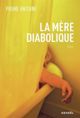 La mère diabolique