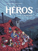 Héros - livre 1 : le réveil