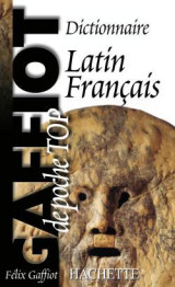 Gaffiot poche top - dictionnaire latin-français