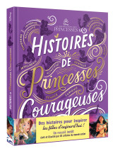 Disney princesses - histoires de princesses courageuses