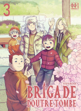 Brigade d'outre-tombe t03