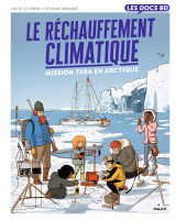 Le réchauffement climatique - mission tara en arctique