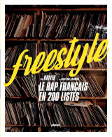 Freestyle - le rap français en 200 listes