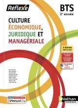 Culture économique juridique et managériale - bts 2 (pochette cejm) livre + licence élève - 2022