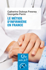 Le métier d'infirmière en france