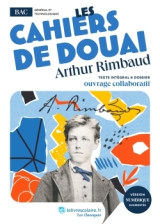 Les cahiers de douai, arthur rimbaud