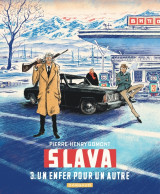 Slava - tome 3 - un enfer pour un autre