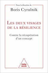 Les deux visages de la résilience