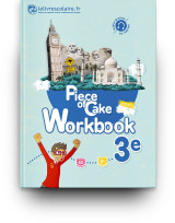 Workbook anglais 3e - piece of cake, édition 2017