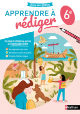 Apprendre à rédiger 6e-cahier élève-2022