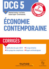 Dcg 5 economie contemporaine - corrigés - 2e éd.