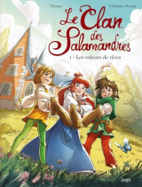 Le clan des salamandres - tome 1 les voleurs de rêves