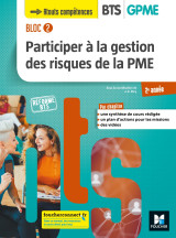 Bloc 2 participer à la gestion des risques de la pme bts gpme 2e année - éd. 2019