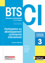 Participation au développement commercial international - bts ci livre + licence élève 2021