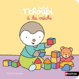 Bébé t'choupi à la crèche