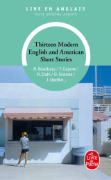 Thirteen modern english and american short stories