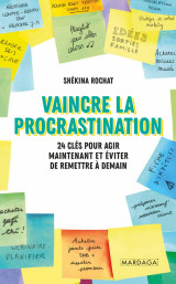 Vaincre la procrastination