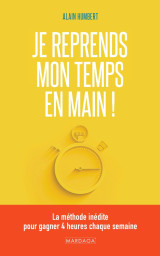 Je reprends mon temps en main !