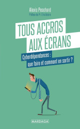 Tous accros aux écrans