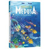 Mission médusa - le secret de l'achille - tome 2