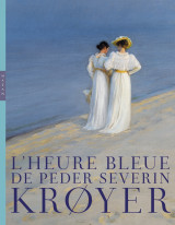 L'heure bleue de peder severin krøyer