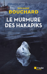 Le murmure des hakapiks