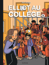 Elliot au collège - tome 3 - alice en vrai