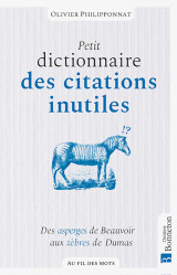 Petit dictionnaire des citations inutiles