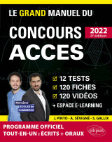 Le grand manuel du concours acces 2022 (programme officiel : écrits + oraux)