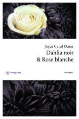 Dahlia noir et rose blanche