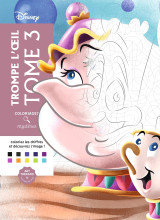 Coloriages mystères disney - trompe l'oeil tome 3