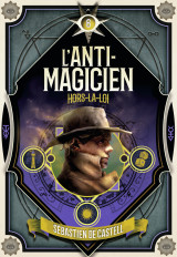 L'anti-magicien, 6