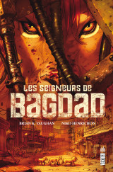 Les seigneurs de bagdad - tome 0