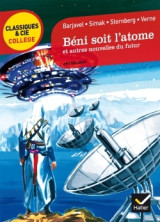 Béni soit l'atome et autres nouvelles du futur