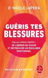 Guéris tes blessures