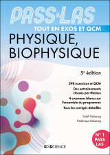 Pass & las tout en qcm - physique, biophysique - 5e éd.