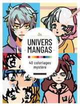 Univers manga : 40 coloriages mystère